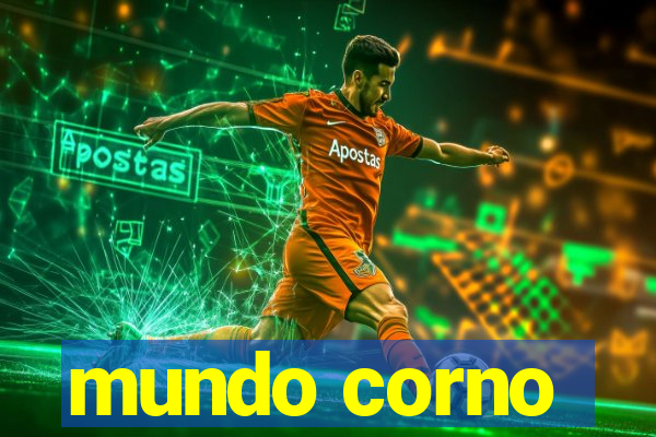 mundo corno